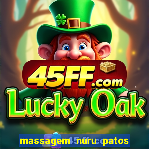 massagem nuru patos de minas
